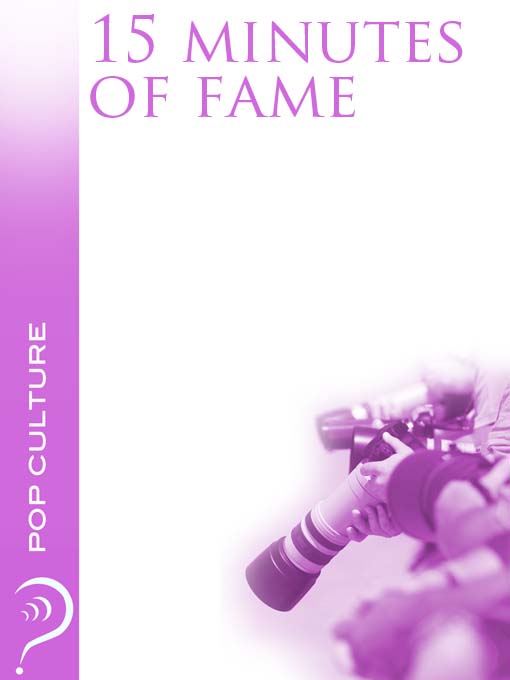 Title details for 15 Minutes of Fame by iMinds - Available